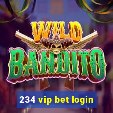 234 vip bet login